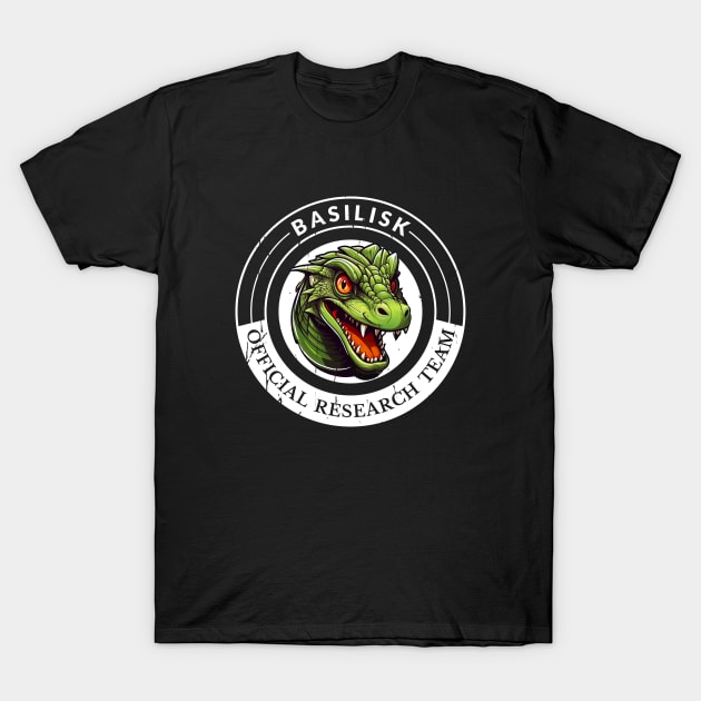 Official Research Team of Basilisk T-Shirt by mafiatees.intl